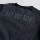 《XL size last 1点》Why Not Now Tee
