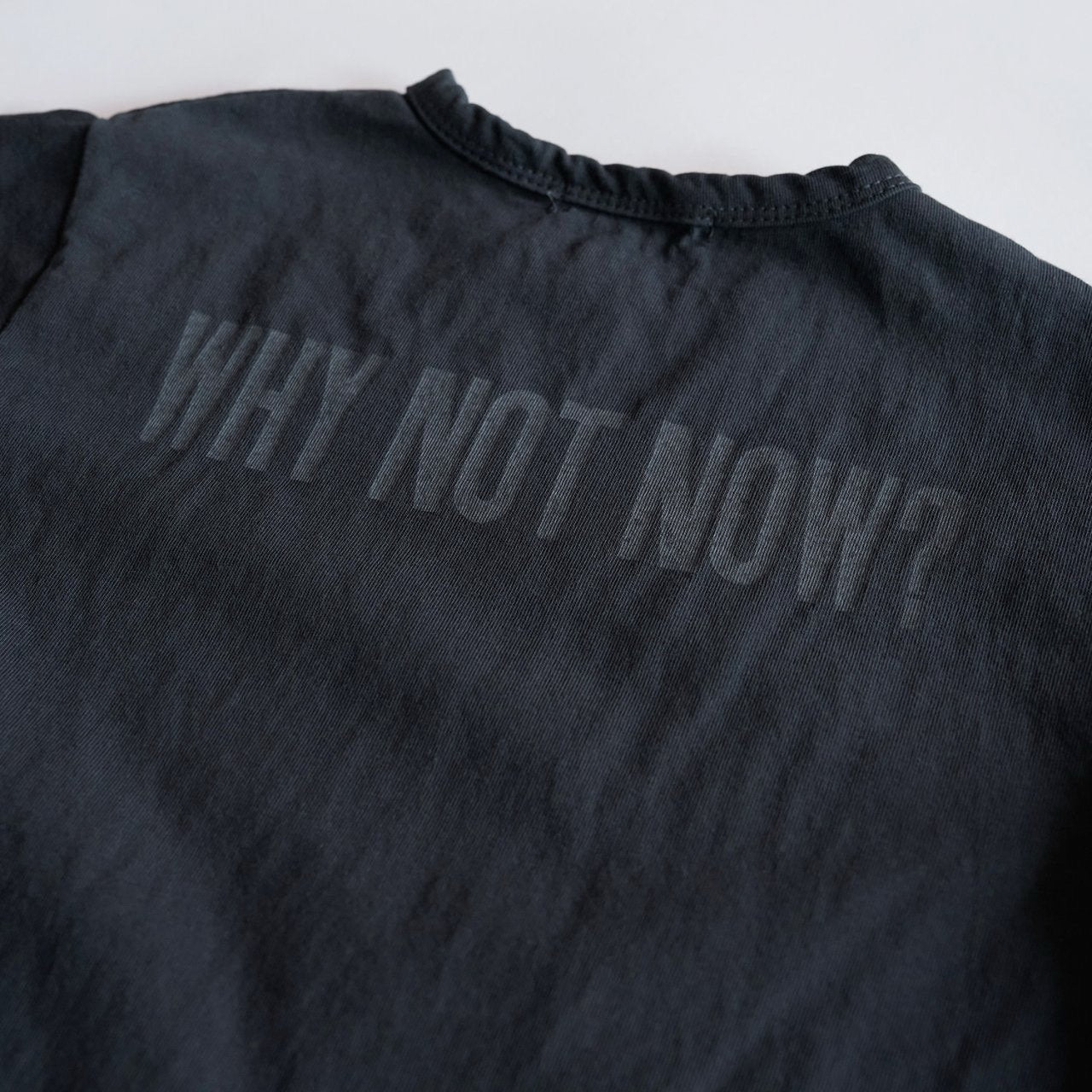 《XL size last 1点》Why Not Now Tee