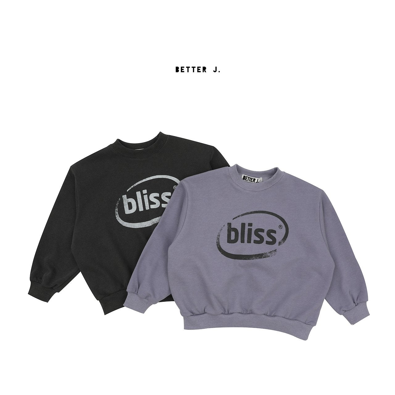 《予約》Bliss Man-to-Man / BETTER J.
