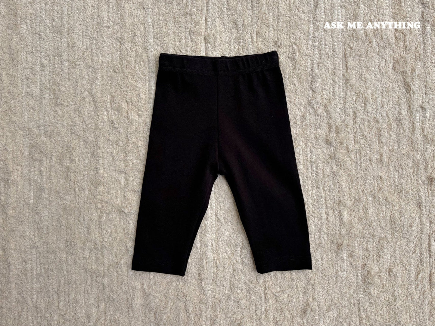 《予約》Half-Length Leggings / ASK ME ANYTHING