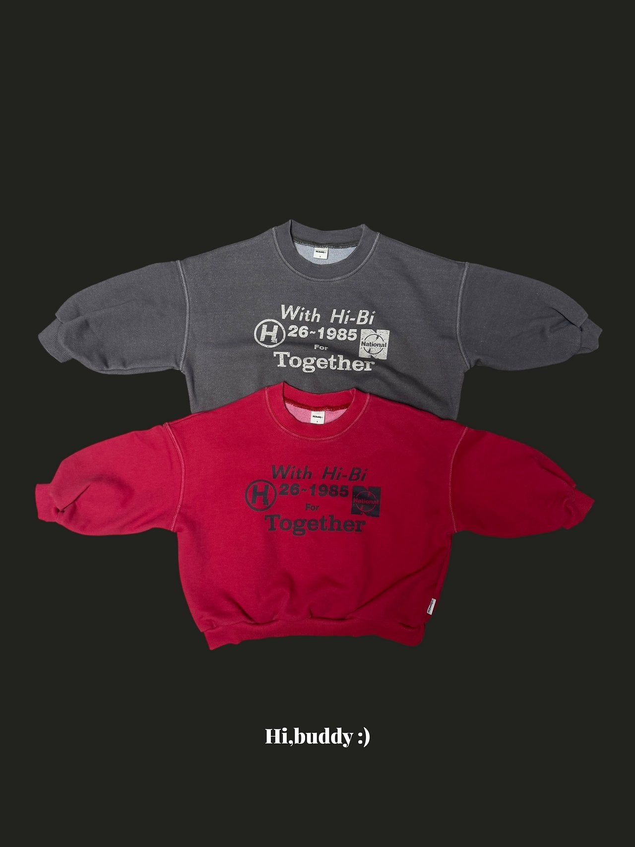 《予約》With High Sweatshirt / Hi,buddy